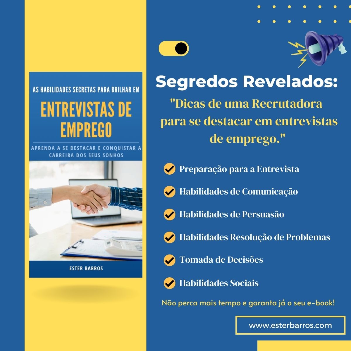 E-BOOK: “As Habilidades Secretas para Brilhar em Entrevistas de Emprego.”🌟🚀